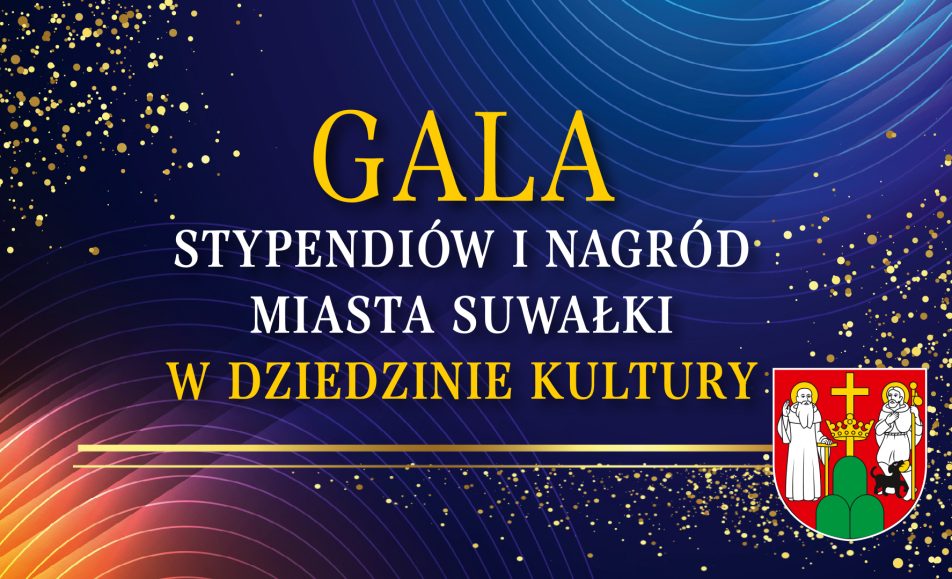 gala stypendiow i nagrod miasta suwalki w dziedzinie kultury recital kamili sacharzewskiej