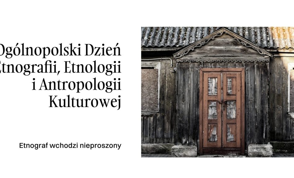 ogolnopolski dzien etnografii etnologii i antropologii kulturowej