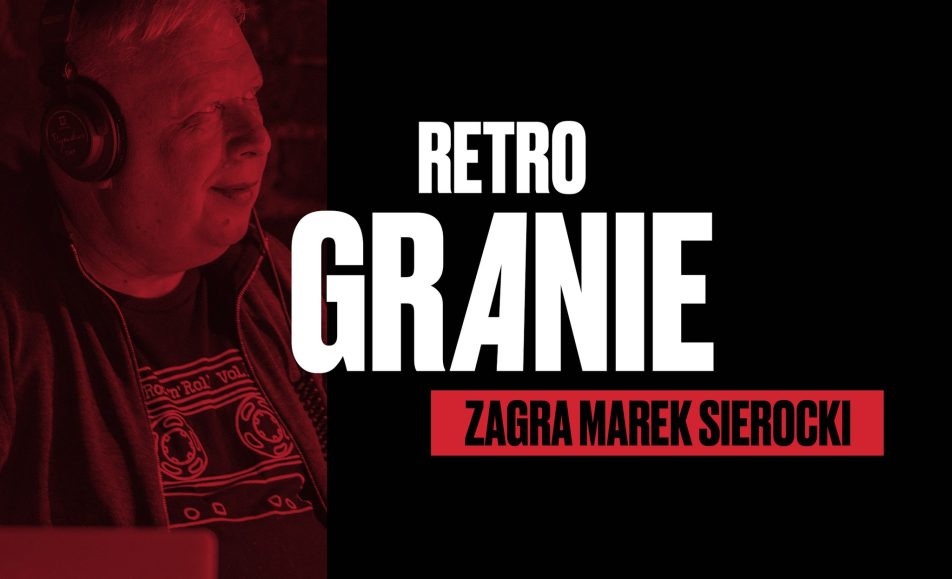retro granie marek sierocki