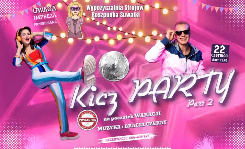 kicz party z lat 80 90 druga edycja