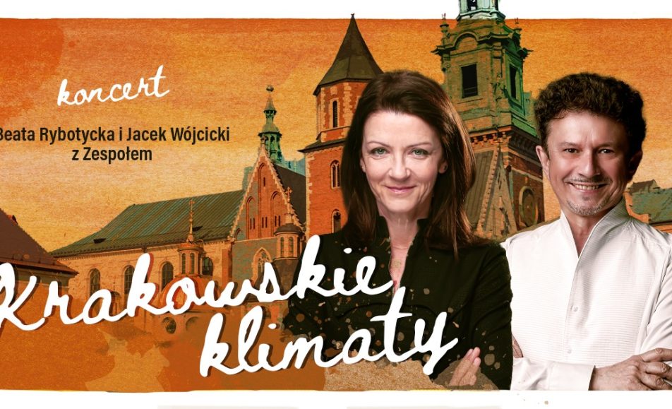 krakowskie klimaty jacek wojcicki beata rybotycka suwalki