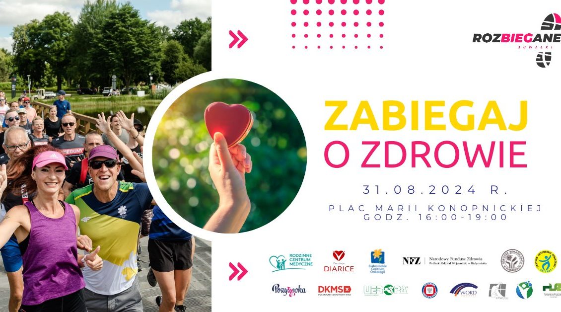 zabiegaj o zdrowie rozbiegane suwalki 2024