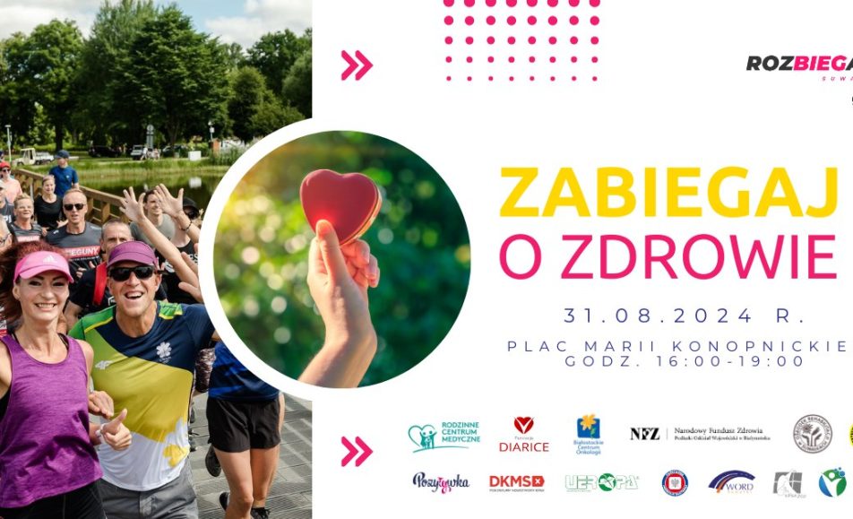 zabiegaj o zdrowie rozbiegane suwalki 2024