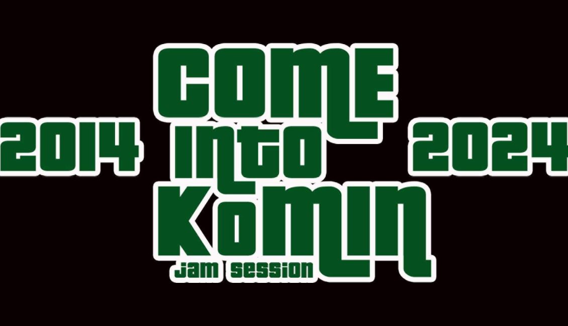 10 lat come into komin