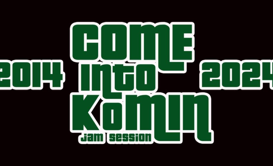 10 lat come into komin