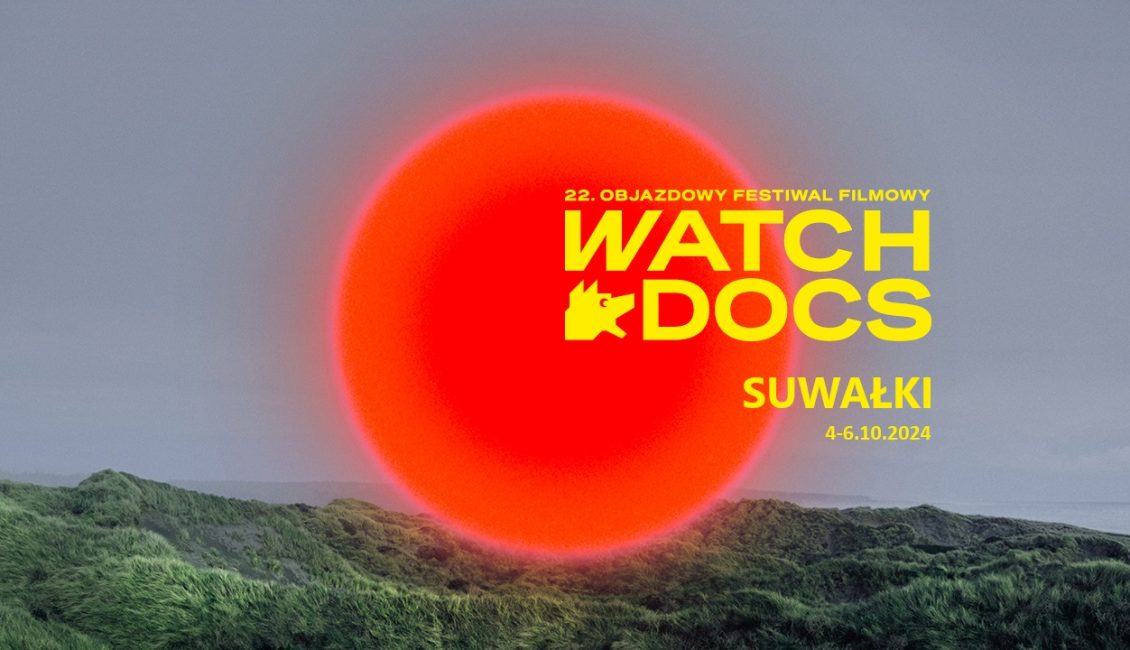 22 objazdowy festiwal filmowy watch docs suwalki 2024