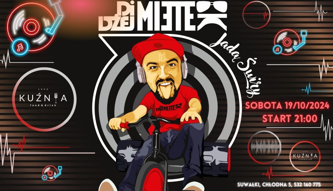DiDżej Mietek – Jadą Świry w Kuźnia food&drink didzej mietek jada swiry