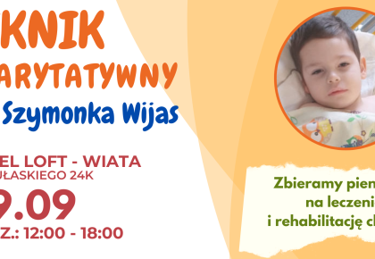 piknik charytatywny dla szymonka wijas razem pomozmy w leczeniu i rehabilitacji