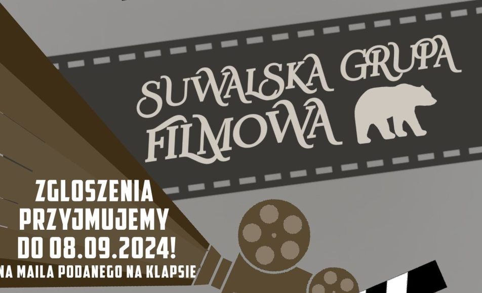 rekrutacja do suwalskiej grupy flmowej
