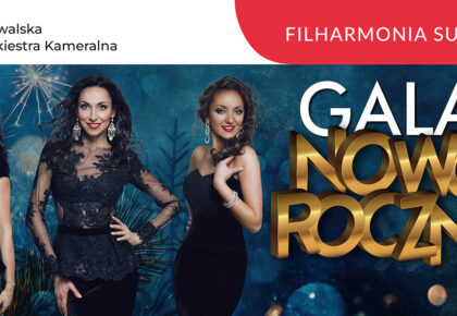 rozpocznij rok z muzyczna pasja koncert noworoczny w suwalkach