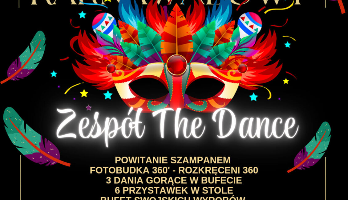bal karnawalowy w apartamenty europejska z zespolem the dance