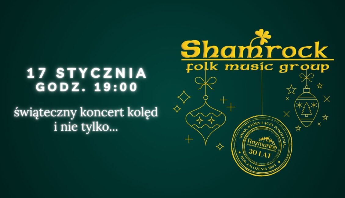 Świąteczny Koncert Shamrock swiateczny koncert shamrock