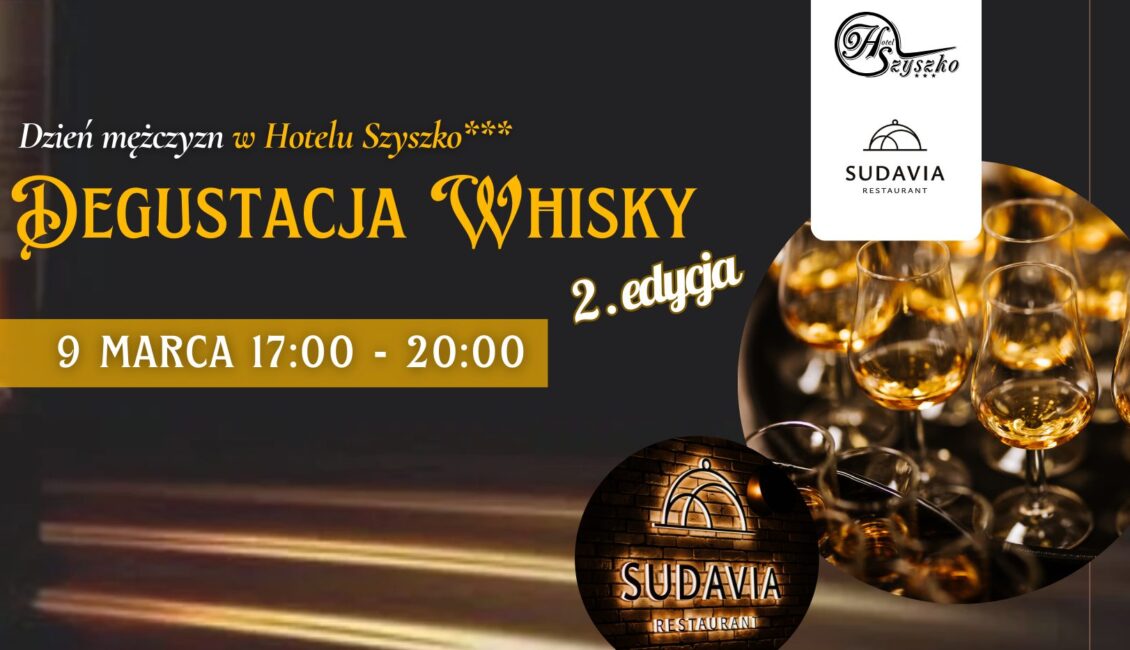 degustacja whisky premium z okazji dnia mezczyzny