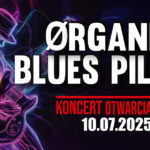 koncert otwarcia sbf 2025 organek pl i blues pills se