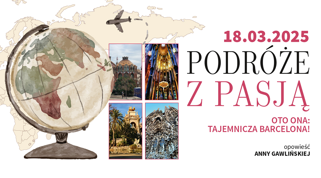 podroze z pasja oto ona tajemnicza barcelona spotkanie z anna gawlinska