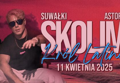 Skolim w Suwałkach - koncert już w kwietniu 2025 skolim w suwalkach 2025
