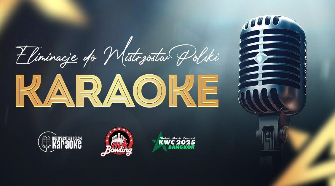 eliminacje do mistrzostw polski karaoke 19 maja 2025 suwalki