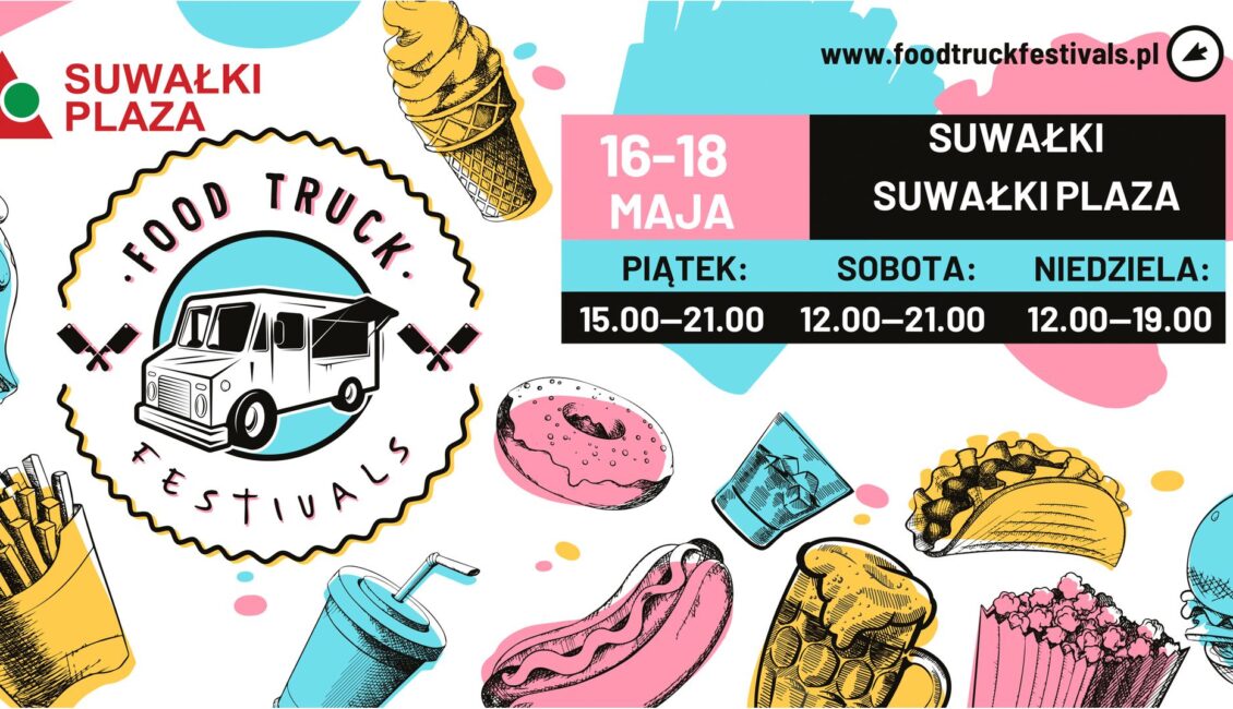 Food Truck Festivals w Suwałkach food truck festivals w suwalkach