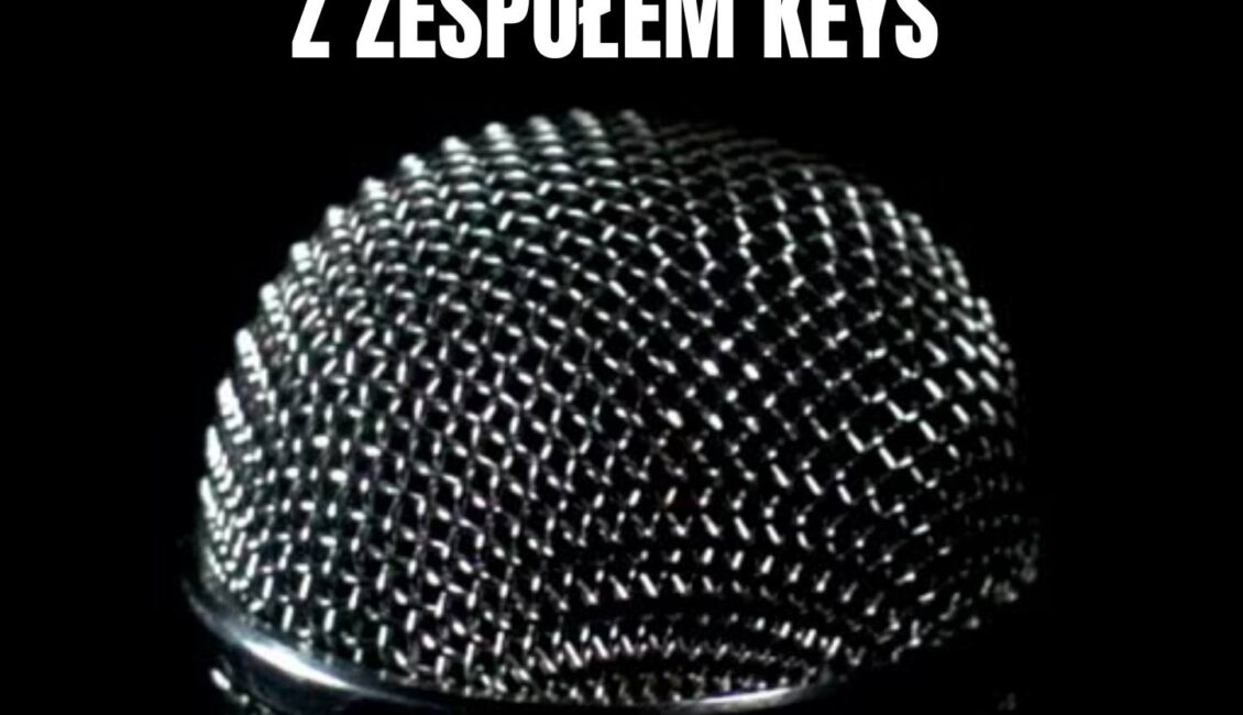 KARAOKE - z zespołem KEYS! karaoke z zespolem keys 2