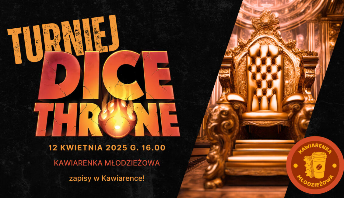 turniej w dicethrone