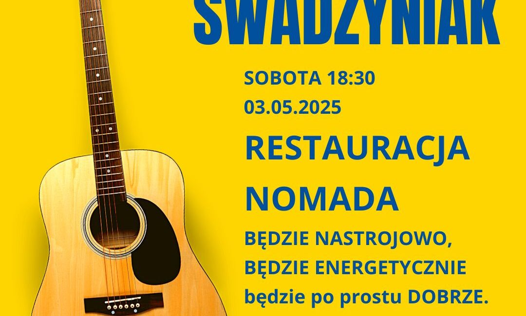 WIECZÓR MUZYCZNY ZACKIEWICZ I SWADZYNIAK wieczor muzyczny zackiewicz i swadzyniak