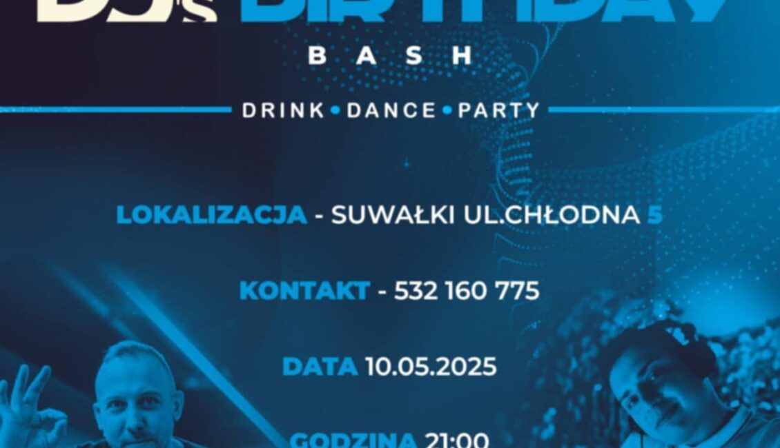 DJ's Birthday Bash djs birthday bash