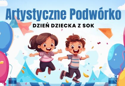 dzien dziecka na artystycznym podworku wspolne swietowanie w suwalkach 1