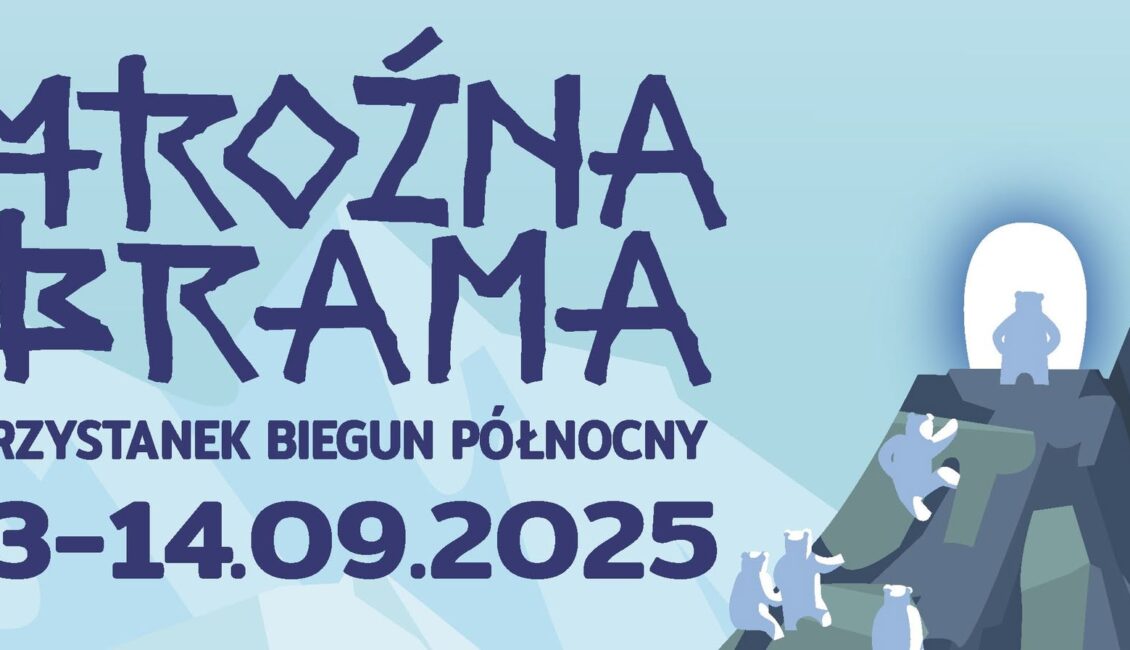 Mroźna Brama 2025 - Przystanek Biegun Północny Plakat promujący festiwal fantastyki Mroźna Brama 2025 z ilustracją niedźwiedzia polarnego