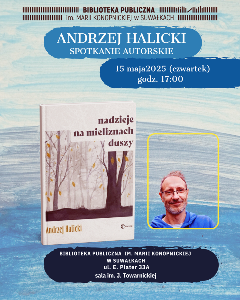 spotkanie z poeta i spolecznikiem andrzejem halickim w suwalskiej bibliotece01