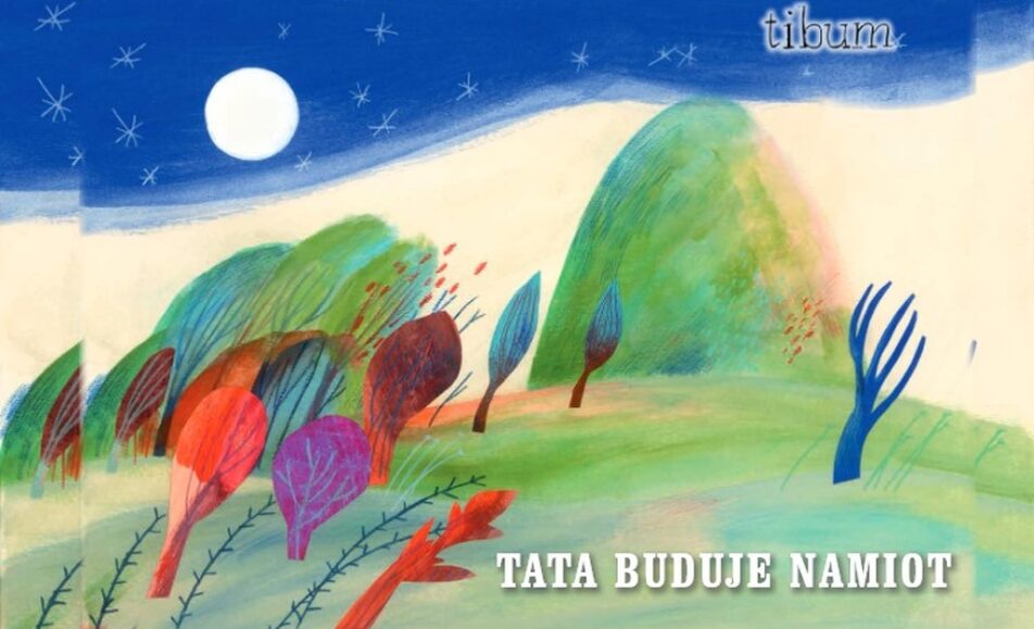 Ilustracja przedstawiająca rodzinę budującą namiot, nawiązująca do opowieści Tata buduje namiot.