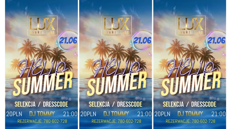 Hello Summer w Lux Night Club Suwałki z DJ Tommy Plakat wydarzenia Hello Summer z DJ Tommy w Lux Night Club Suwałki