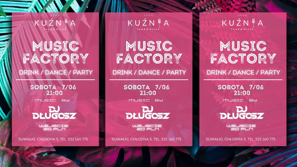 Plakat promujący wydarzenie Music Factory z udziałem DJ Długosza