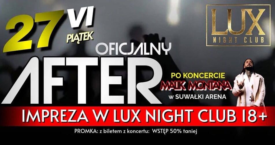 Malik Montana na plakacie zapowiadającym after party w Lux Night Club