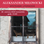 spotkanie z aleksandrem milowickim autorem powiesci barluha