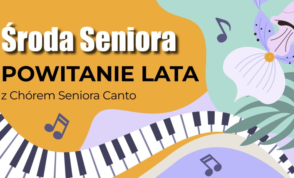 Plakat wydarzenia z informacją o koncercie Chóru Seniora Canto