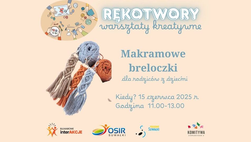 Makramowe breloczki wykonane podczas warsztatow