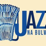 Plakat promujący koncert jazzowy z udziałem SOK BAND na bulwarach