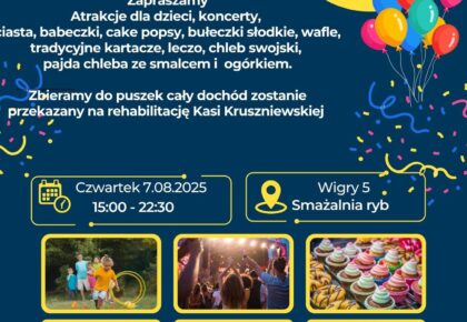 Rodzinny Piknik i Kiermasz Charytatywny dla Kasi Kruszniewskiej – Pomóżmy jej stanąć na nogi rodzinny piknik i kiermasz charytatywny dla kasi kruszniewskiej pomozmy jej stanac na nogi