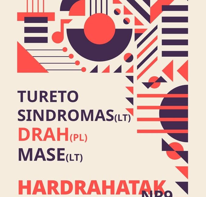 HarDrahAtak Nr9 – TURETO SINDROMAS / MASE / DRAH Zespoły Tureto Sindromas, MASE i DRAH na plakacie koncertowym HarDrahAtak Nr9