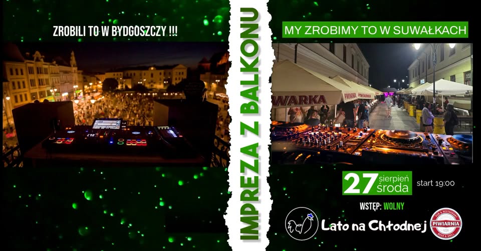 DJ Tomi grający z balkonu podczas imprezy na Chłodnej w Suwałkach