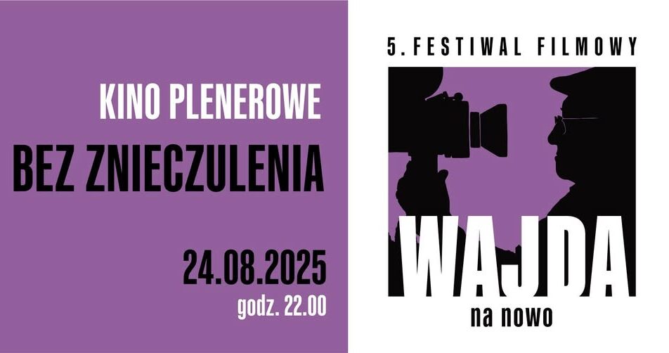 Plakat wydarzenia Kino Plenerowe z filmem Bez znieczulenia Andrzeja Wajdy
