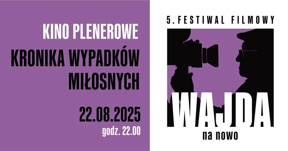 Plakat filmu Kronika wypadków miłosnych zapowiadający pokaz plenerowy w Suwałkach
