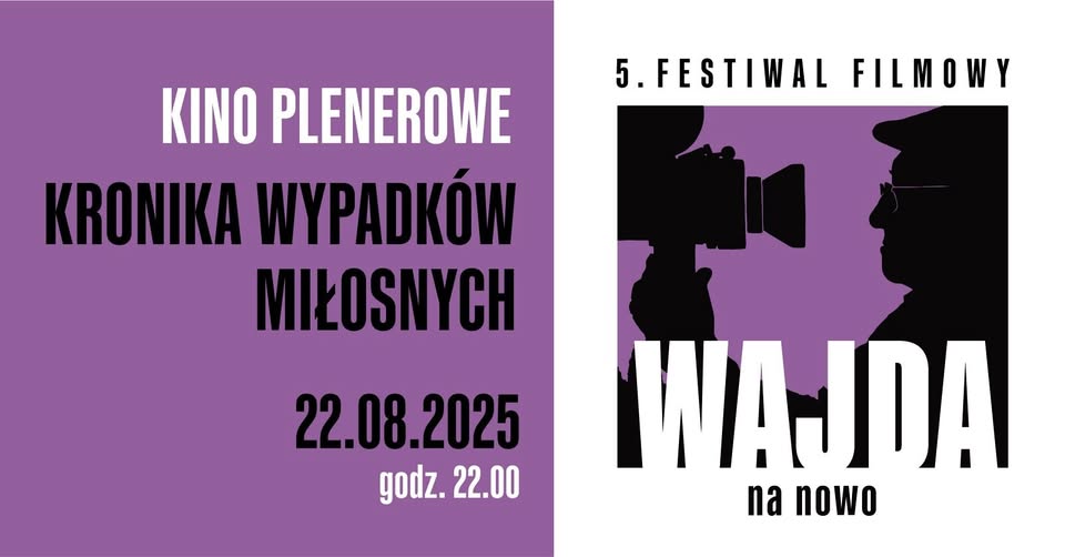 Plakat filmu Kronika wypadków miłosnych zapowiadający pokaz plenerowy w Suwałkach