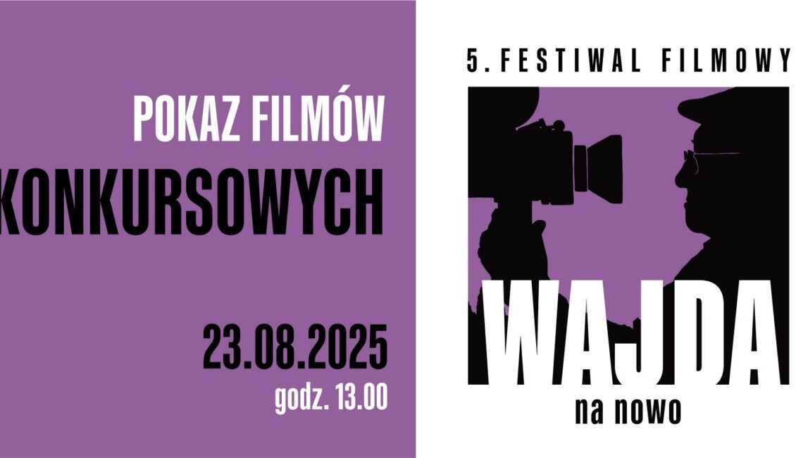 plakat wydarzenia Pokaz krótkometrażowych filmów konkursowych w ramach festiwalu Wajda na Nowo