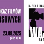 plakat wydarzenia Pokaz krótkometrażowych filmów konkursowych w ramach festiwalu Wajda na Nowo
