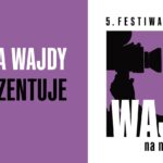 plakat wydarzenia Szkoła Wajdy Prezentuje z informacją o pokazie filmów w Suwałkach