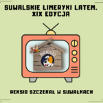 xix edycja konkursu suwalskie limeryki latem rozstrzygnieta