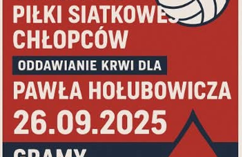 Charytatywny Turniej Piłki Siatkowej na rzecz Pawła Hołubowicza w Suwałkach