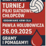 Charytatywny Turniej Piłki Siatkowej na rzecz Pawła Hołubowicza w Suwałkach