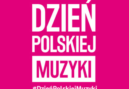 Dzień Polskiej Muzyki 2025 Dzień Polskiej Muzyki 2025